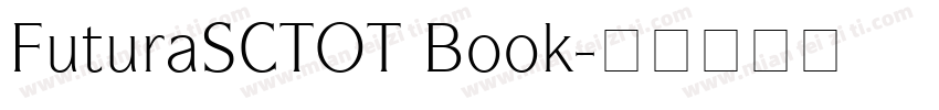 FuturaSCTOT Book字体转换